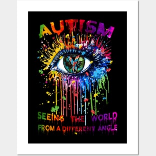 Autism Seeing The World From A Different Angle Posters and Art